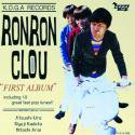 RON RON CLOU / FIRST ALBUM