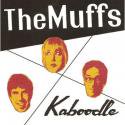 The Muffs / Kaboodle