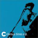 Chelsea Times / Chelsea Times e.p.