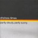 chelsea times / partly cloudy,partly sunny.