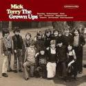 Mick Terry / The Grown Ups