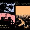 The Well Wishers / Dreaming Of The West Coast