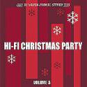 V.A. / Hi-Fi Christmas Party Volume 3