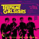 TELEPHONE GiRL SiSTERS / GiRL on the PHONE e.p.