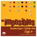 Los Imposibles / Snake Eyes (7 VINYL)