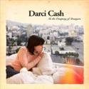 Darci Cash / In The Company Of Strangers (Japan Limited Edition)
