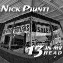 Nick Piunti / 13 In My Head