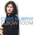 Chris Murphy / Elbow Room