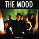 The Mood  / Two Night Stand (7 VINYL)