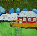 Red Cabin / Right This Way (CD-R)