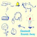Saunash / Bounds Away