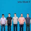 You Blew It! / You Blue It (10″ COLOR VINYL + DLコード)