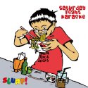Saturday Night Karaoke / SLURP! （国内盤CD）