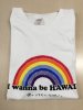 「I wanna be Hawaii〜僕はハワイになりたい」　Tシャツ（L）